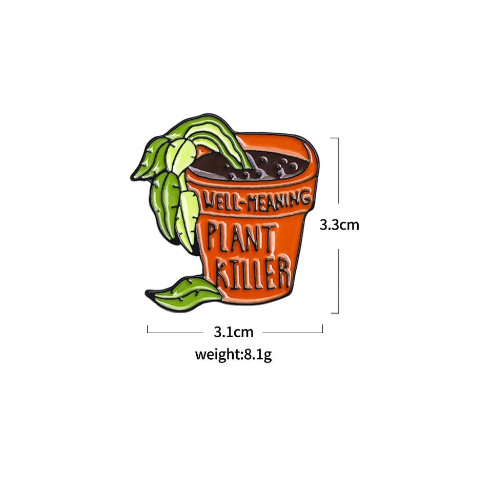 'Plant killer' pin